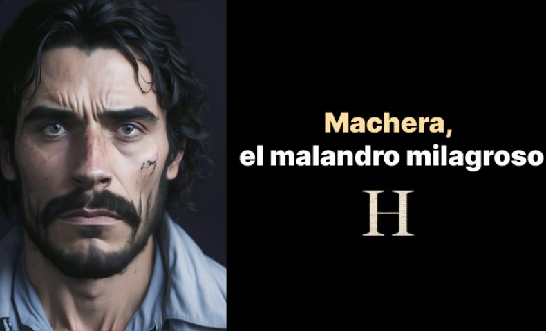 Machera el malandro milagroso